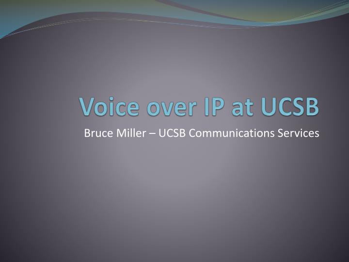 voice over ip at ucsb