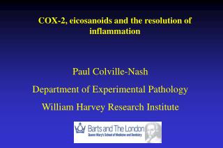 COX-2, eicosanoids and the resolution of inflammation