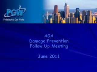 AGA Damage Prevention Follow Up Meeting June 2011