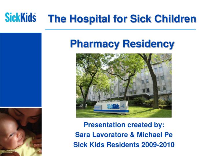 the hospital for sick children pharmacy residency