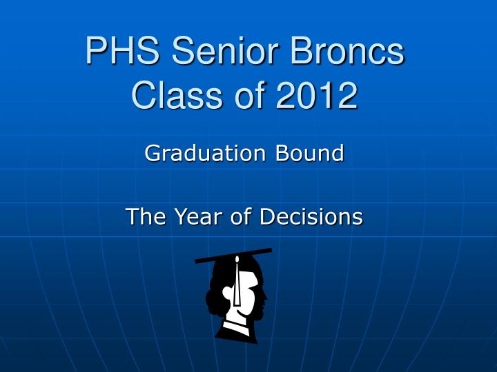 phs senior broncs class of 2012