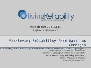 STLE 2012 CBM and Reliability Engineering Conference