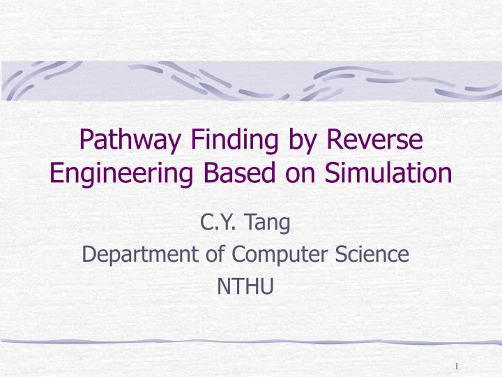 pathway finding by reverse engineering based on simulation