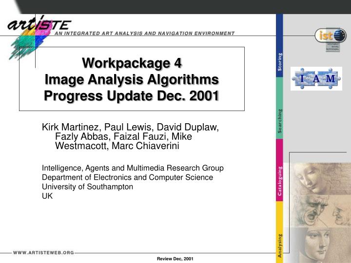 workpackage 4 image analysis algorithms progress update dec 2001