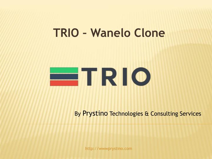 trio wanelo clone