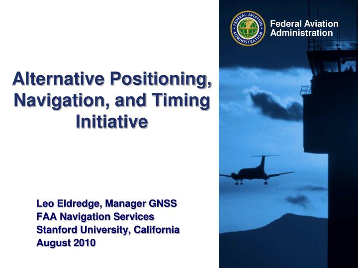 alternative positioning navigation and timing initiative
