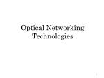 Optical Networking Technologies - slide 1