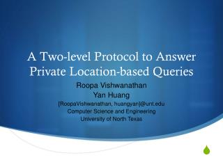 A Two-level Protocol to Answer Private Location-based Queries