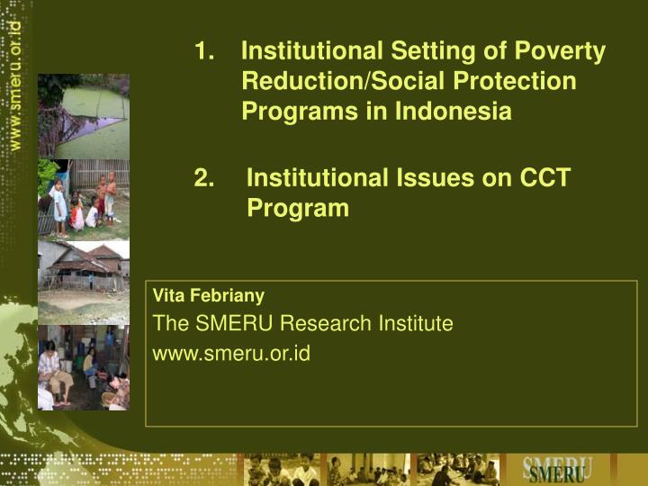 institutional setting of poverty reduction social protection programs in indonesia