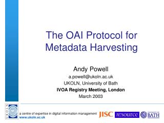 The OAI Protocol for Metadata Harvesting