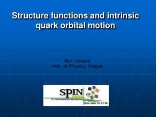 Structure functions and intrinsic quark orbital motion