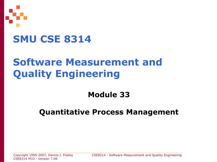 smu cse 8314 software measurement and quality engineering