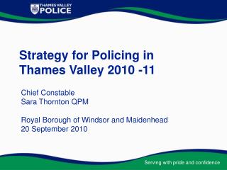 Strategy for Policing in Thames Valley 2010 -11