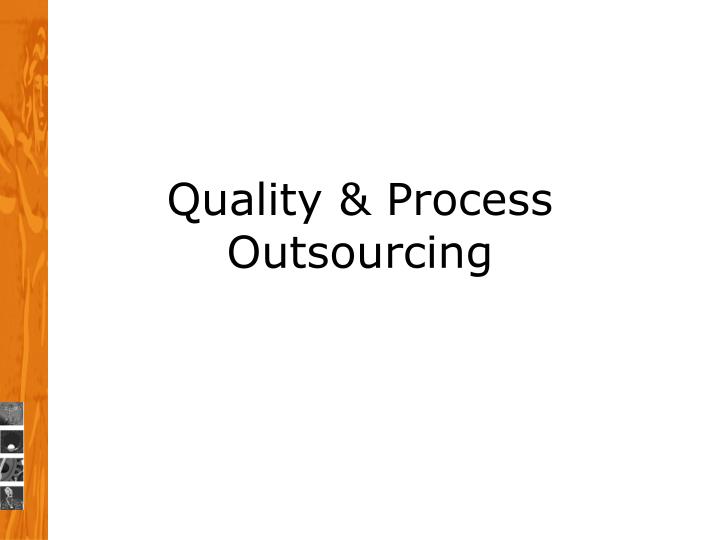 quality process outsourcing