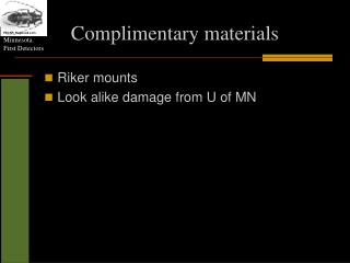 Complimentary materials