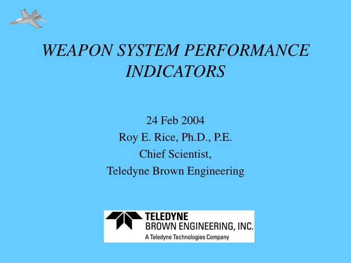 weapon system performance indicators