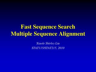 Fast Sequence Search Multiple Sequence Alignment