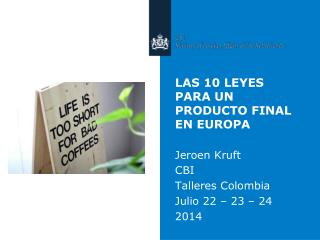 LAS 10 LEYES PARA UN PRODUCTO FINAL EN EUROPA