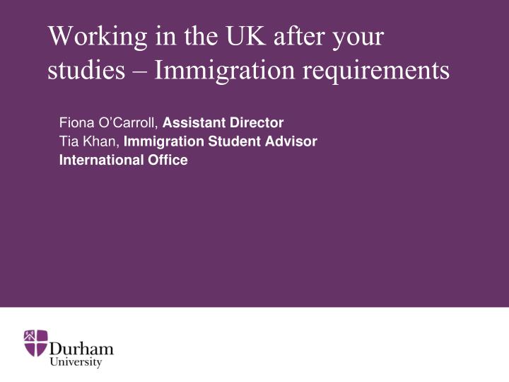working in the uk after your studies immigration requirements