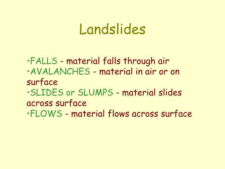 landslides