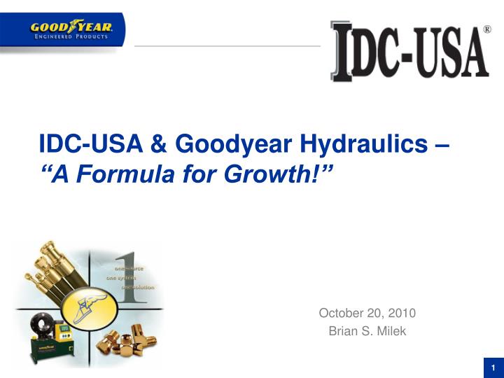 idc usa goodyear hydraulics a formula for growth