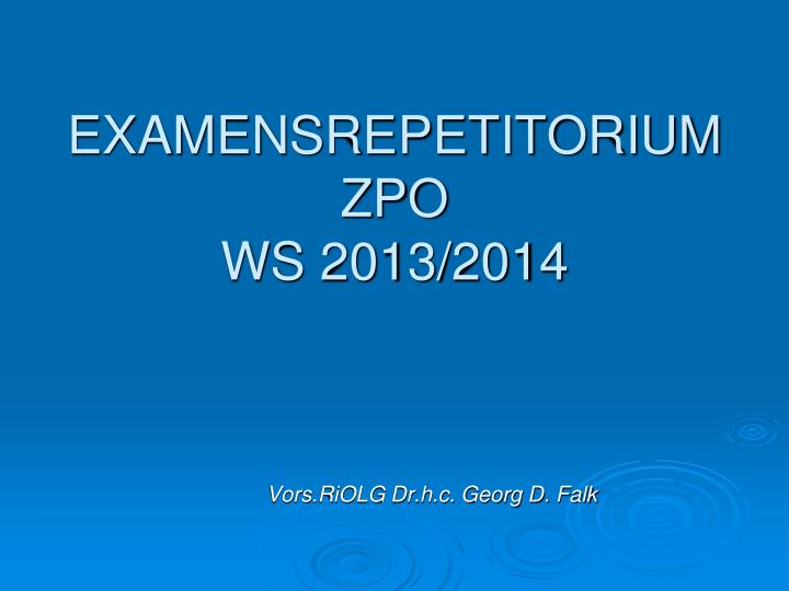 examensrepetitorium zpo ws 2013 2014