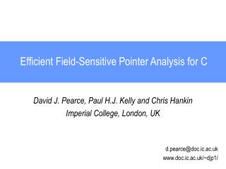 Efficient Field-Sensitive Pointer Analysis for C