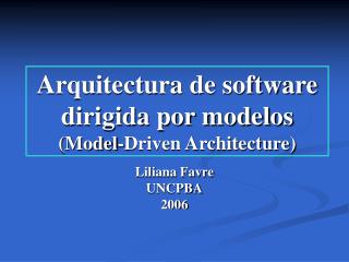arquitectura de software dirigida por modelos model driven architecture