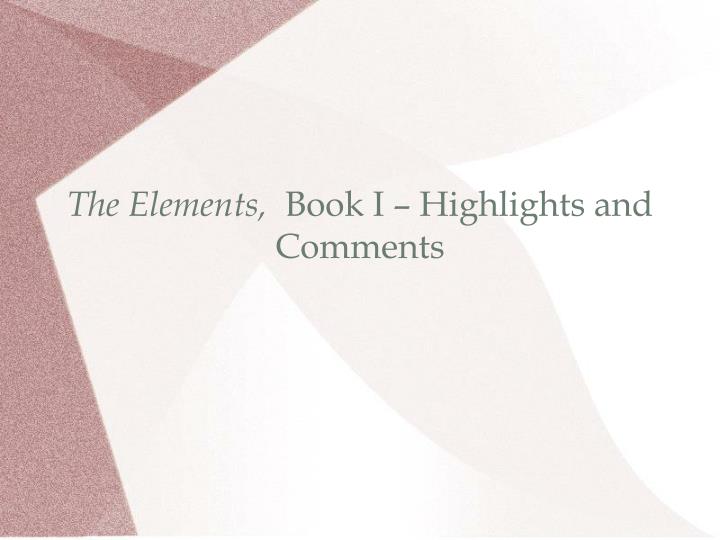 the elements book i highlights and comments