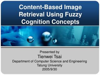 Content-Based Image Retrieval Using Fuzzy Cognition Concepts