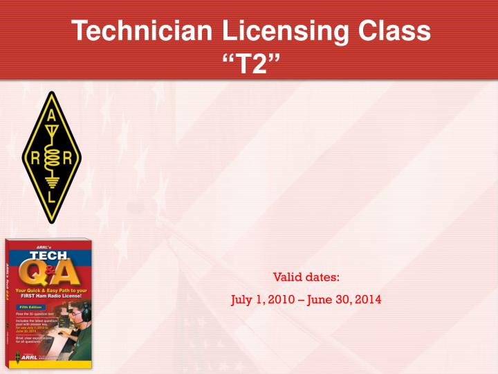 technician licensing class t2