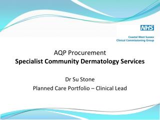 AQP Procurement Specialist Community Dermatology Services