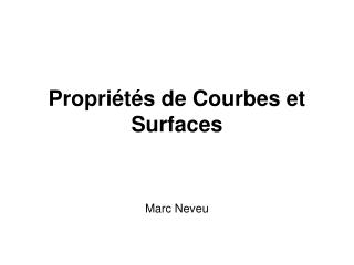 propri t s de courbes et surfaces