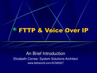 FTTP &amp; Voice Over IP