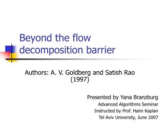 Beyond the flow decomposition barrier