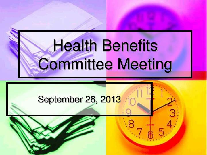 health benefits committee meeting