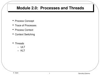 Module 2.0: Processes and Threads
