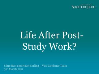 Life After Post-Study Work?