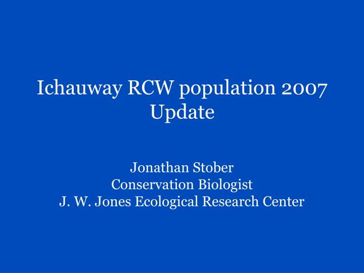 jonathan stober conservation biologist j w jones ecological research center