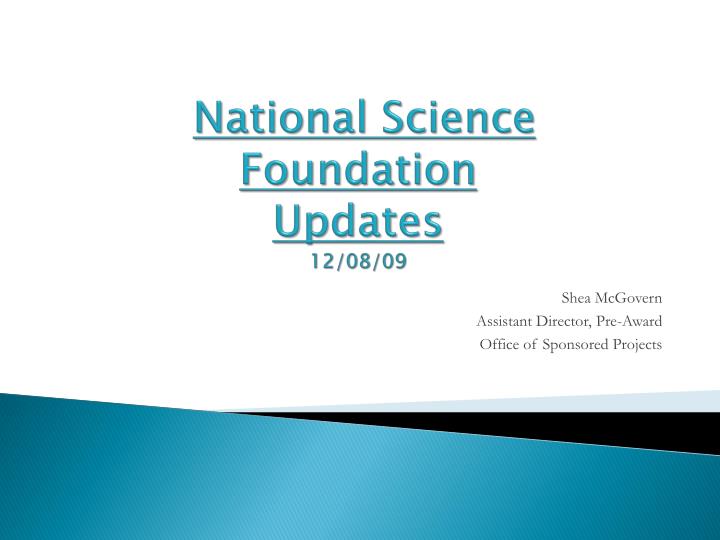 national science foundation updates 12 08 09