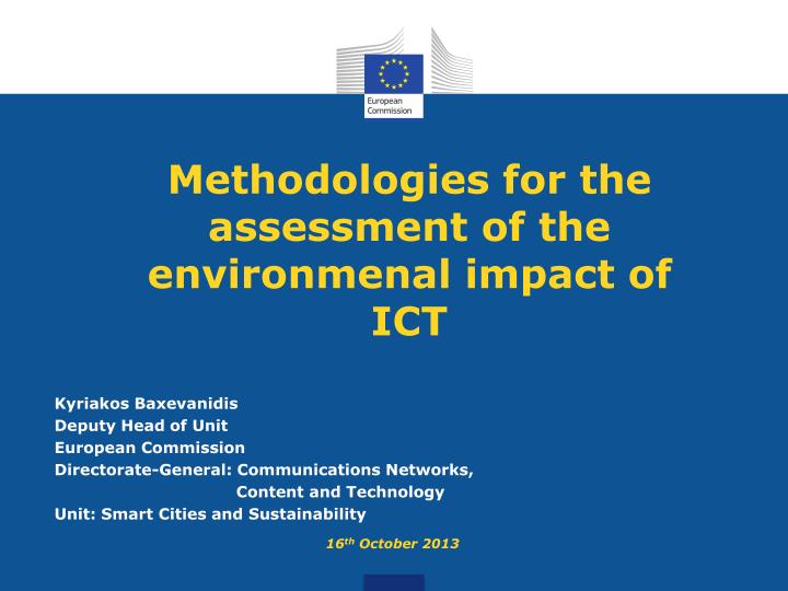 methodologies for the assessment of the environmenal impact of ict