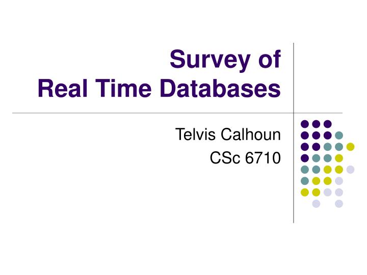survey of real time databases