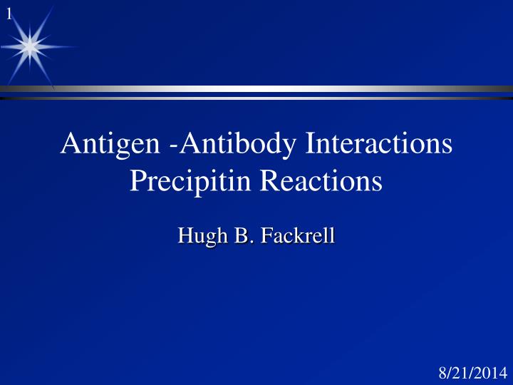 antigen antibody interactions precipitin reactions