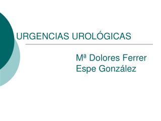 urgencias urol gicas m dolores ferrer espe gonz lez
