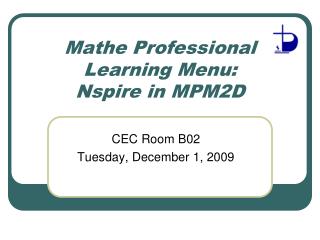 Mathe Professional Learning Menu: Nspire in MPM2D