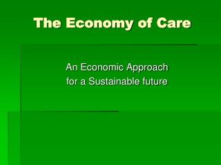 The Economy of Care