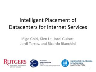 Intelligent Placement of Datacenters for Internet Services