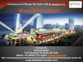 Wave Metro Mart by Wave Infratech