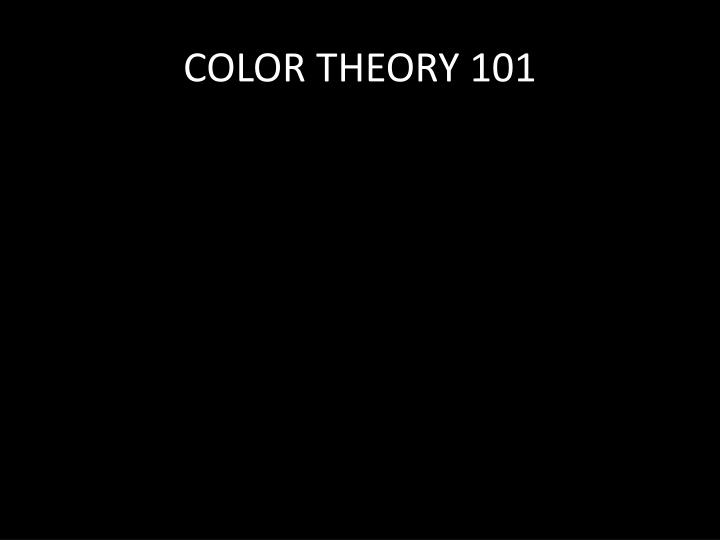 color theory 101
