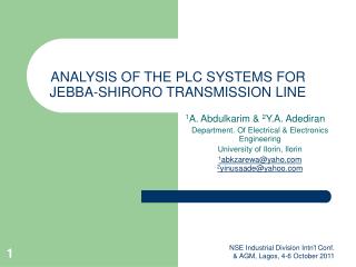 ANALYSIS OF THE PLC SYSTEMS FOR JEBBA-SHIRORO TRANSMISSION LINE